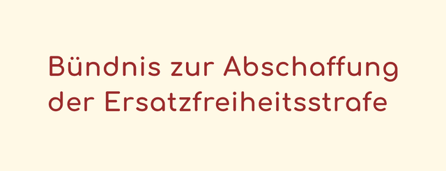 Bündnis zur Abschaffung der Ersatzfreiheitsstrafe logo